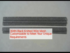 304N Black Knitted Wire Mesh Customizable to Meet Your Unique Requirements