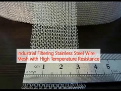Industrial Filtering Stainless Steel Wire Mesh with High Temperature Resistance
