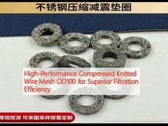 High-Performance Compressed Knitted Wire Mesh OD100 for Superior Filtration Efficiency