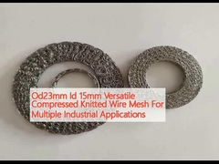  Od23mm Id 15mm Versatile Compressed Knitted Wire Mesh For Multiple Industrial Applications